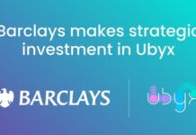 Barclays invests in Ubyx to advance Digital Money connectivity Barclays